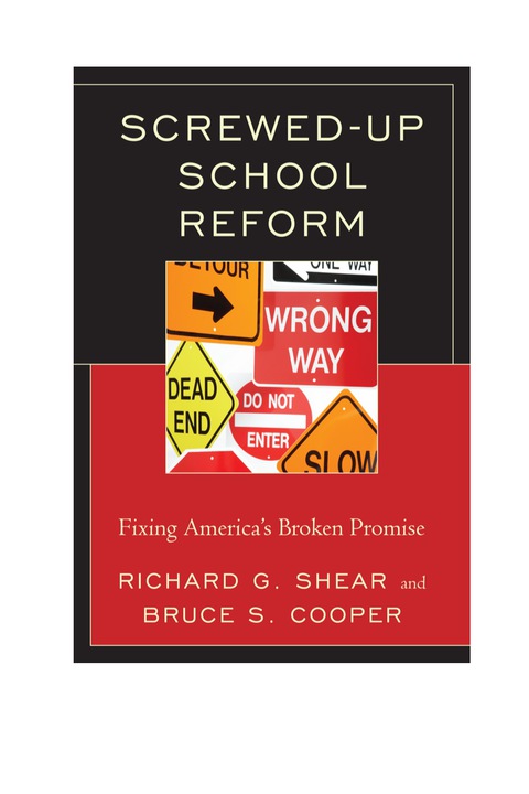 Cover image for book Screwed-Up School Reform