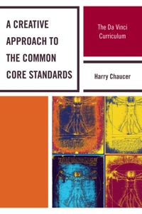 Cover image: A Creative Approach to the Common Core Standards 9781610486729