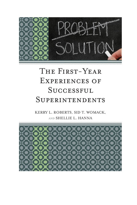 Cover image for book The First-Year Experiences of Successful Superintendents