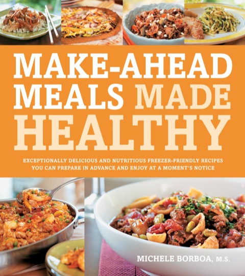 Cover image for book Make-Ahead Meals Made Healthy