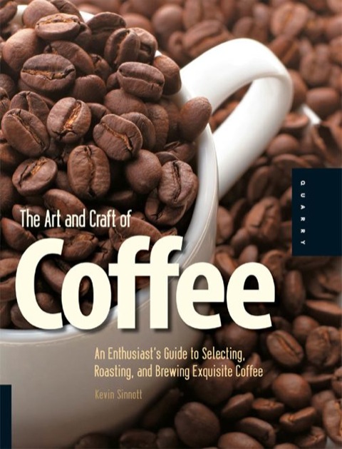 Cover image for book The Art and Craft of Coffee