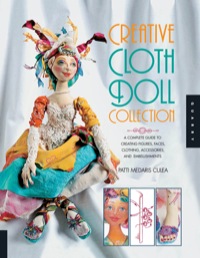 Cover image: Creative Cloth Doll Collection 9781592537037
