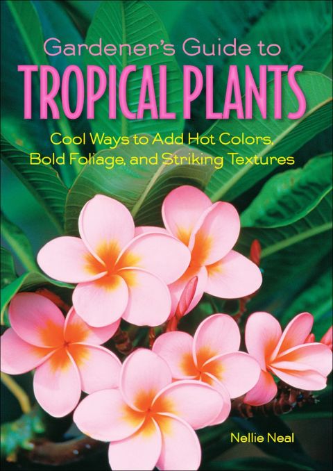Cover image for book Gardener's Guide to Tropical Plants