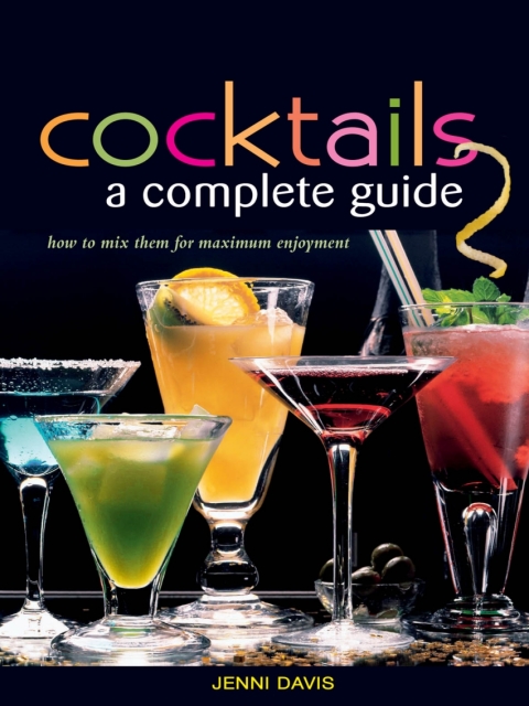 Cover image for book Cocktails A Complete Guide