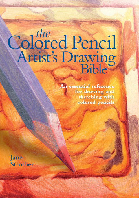 Cover image for book Colored Pencil Artist's Drawing Bible