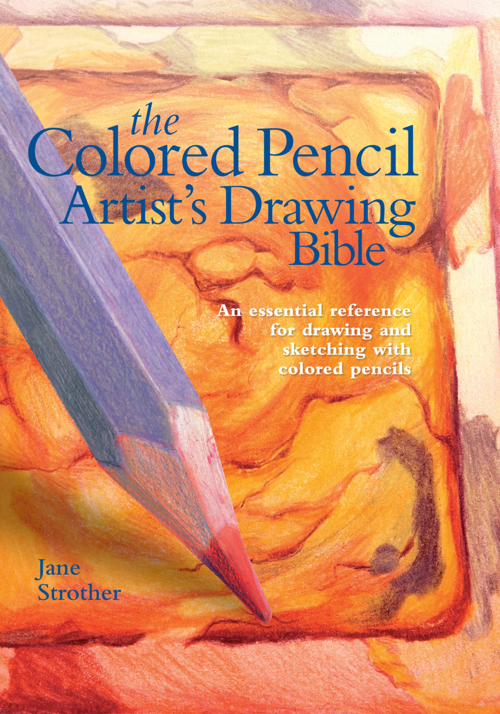 Reflowable Colored Pencil Artist's Drawing Bible