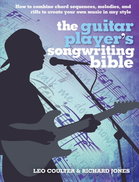 Cover image for book The Guitar Player's Songwriting Bible