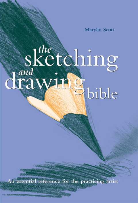 Cover image for book The Sketching and Drawing Bible