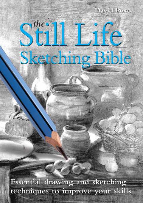 Cover image for book Still Life Sketching Bible