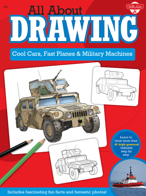 Cover image for book All About Drawing Cool Cars, Fast Planes & Military Machines