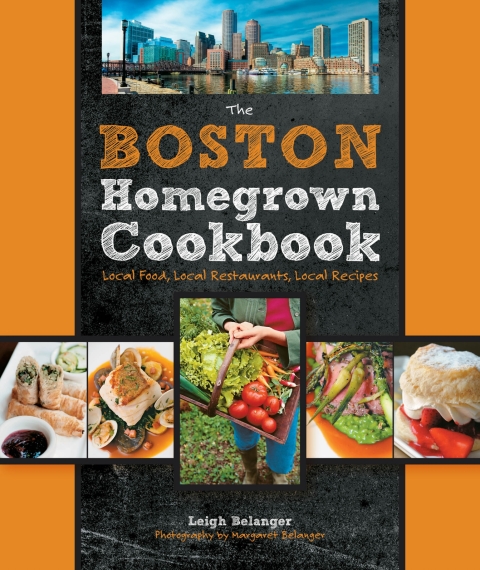 Cover image for book The Boston Homegrown Cookbook