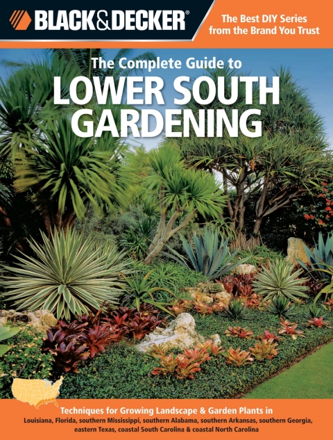 Cover image for book Black & Decker The Complete Guide to Lower South Gardening