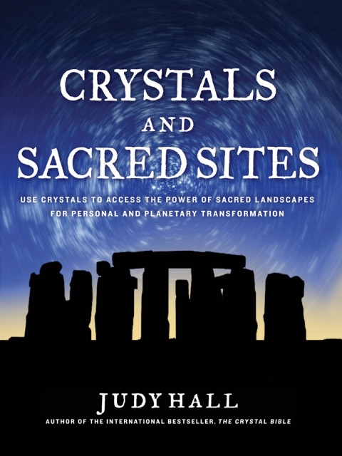 Cover image for book Crystals and Sacred Sites