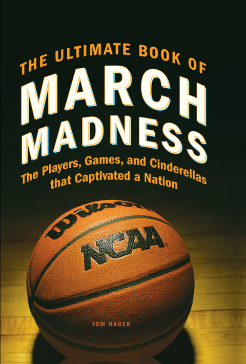 Cover image for book The Ultimate Book of March Madness
