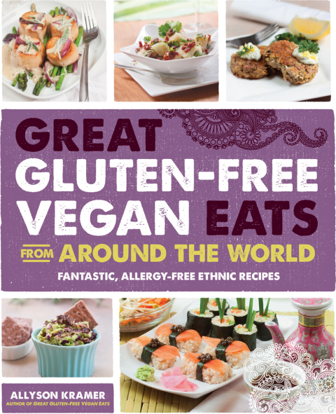 Cover image for book Great Gluten-Free Vegan Eats From Around the World