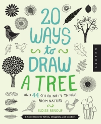 Cover image: 20 Ways to Draw a Tree and 44 Other Nifty Things from Nature 9781592538379