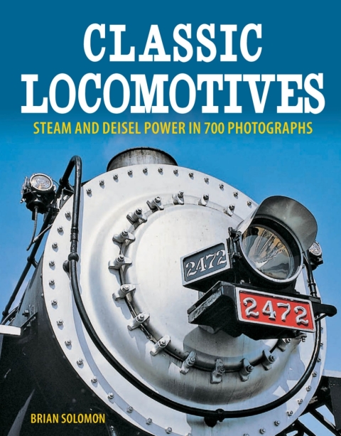 Cover image for book Classic Locomotives