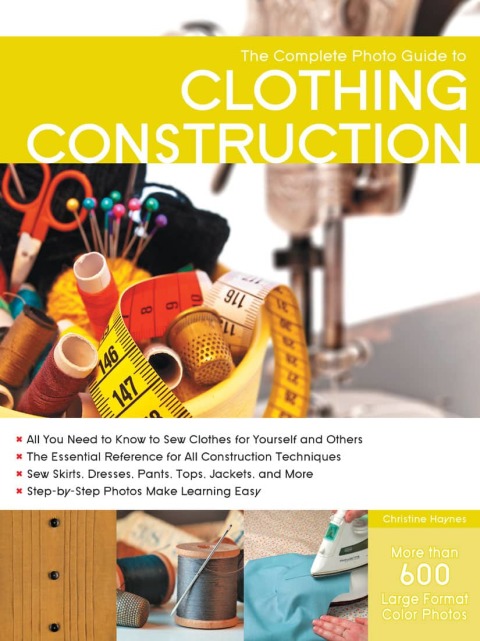 Cover image for book The Complete Photo Guide to Clothing Construction