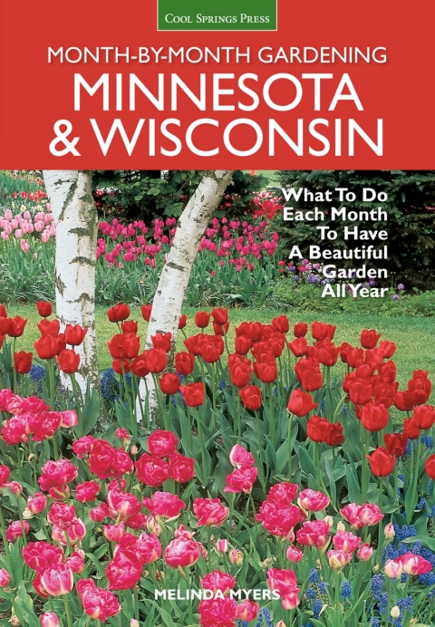 Cover image for book Minnesota & Wisconsin Month-by-Month Gardening