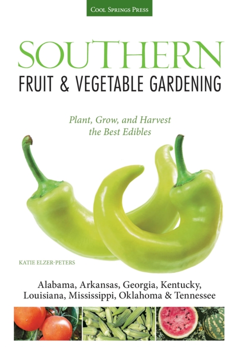 Cover image for book Southern Fruit & Vegetable Gardening
