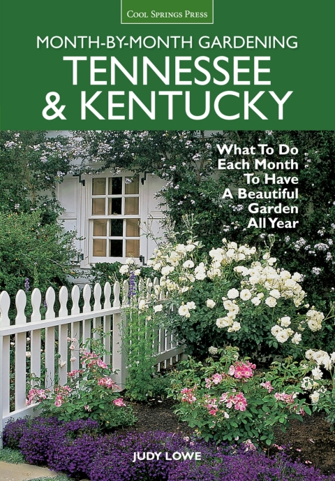 Cover image for book Tennessee & Kentucky Month-by-Month Gardening