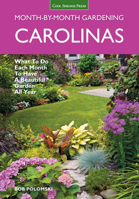 Cover image for book Carolinas Month-by-Month Gardening