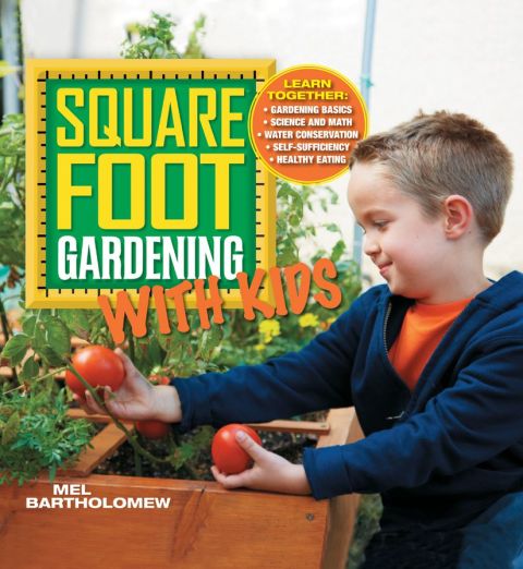 Cover image for book Square Foot Gardening with Kids