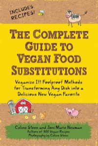 Cover image: The Complete Guide to Vegan Food Substitutions 9781592334414