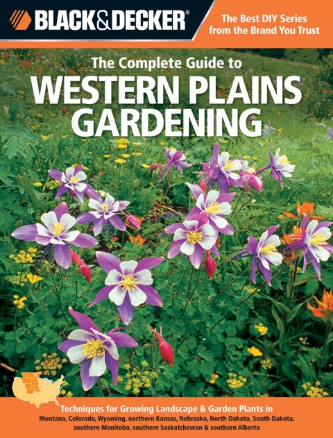 Cover image for book Black & Decker The Complete Guide to Western Plains Gardening