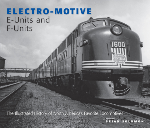 Cover image for book Electro-Motive E-Units and F-Units