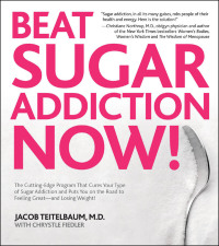 Cover image: The Complete Guide to Beating Sugar Addiction 2nd edition 9781592334155