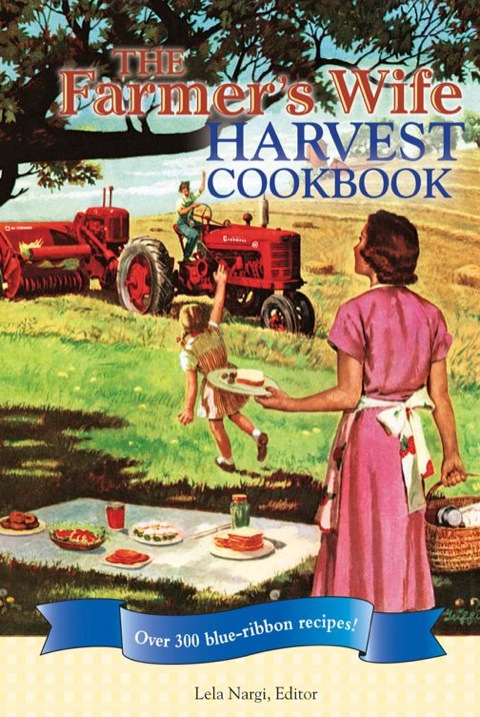 Cover image for book The Farmer's Wife Harvest Cookbook