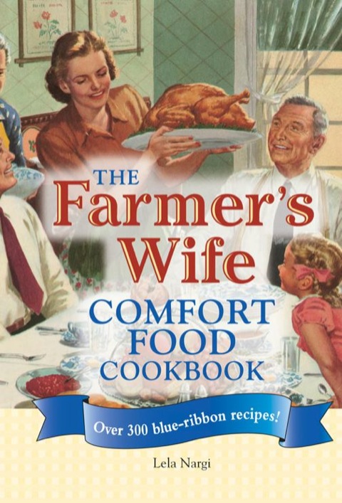 Cover image for book The Farmer's Wife Comfort Food Cookbook