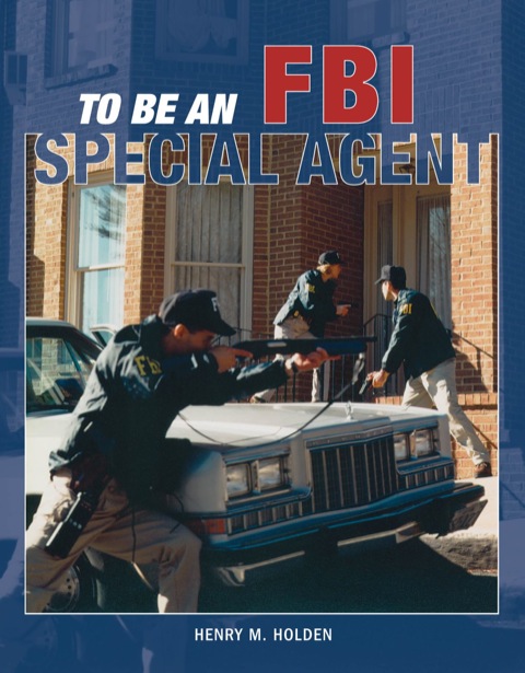 Cover image for book To Be an FBI Special Agent