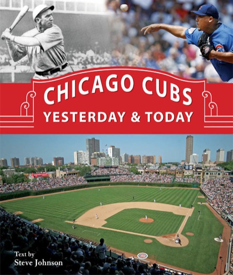 Cover image for book Chicago Cubs Yesterday & Today