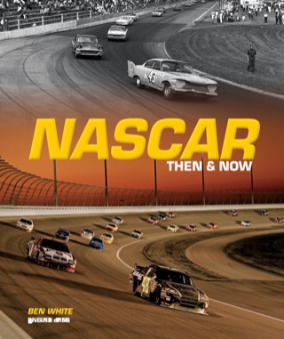NASCAR: Then & Now