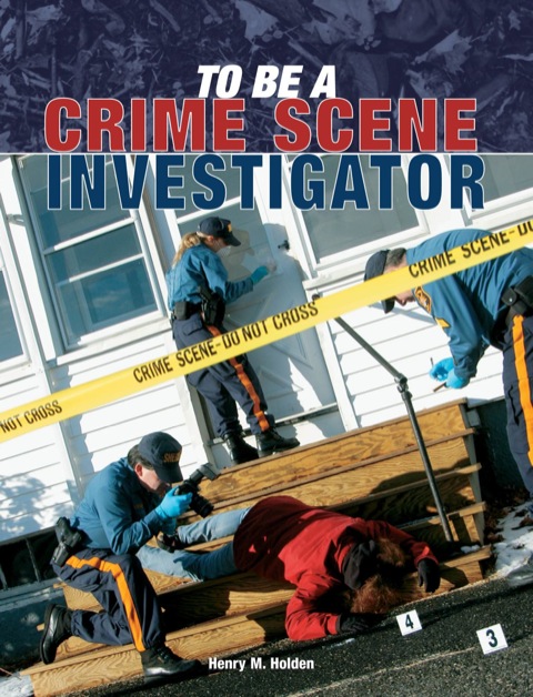 Cover image for book To Be a Crime Scene Investigator