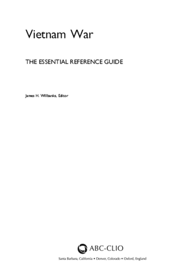 Vietnam War: The Essential Reference Guide