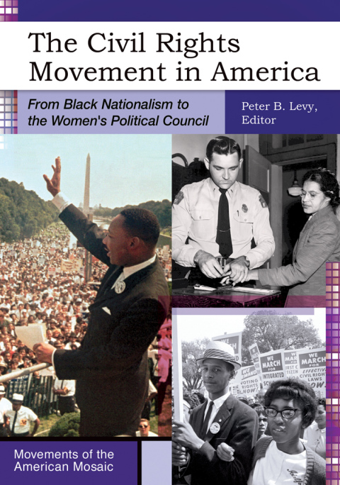Cover image for book The Civil Rights Movement in America: From Black Nationalism to the Women's Political Council