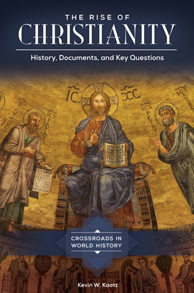 The Rise of Christianity
