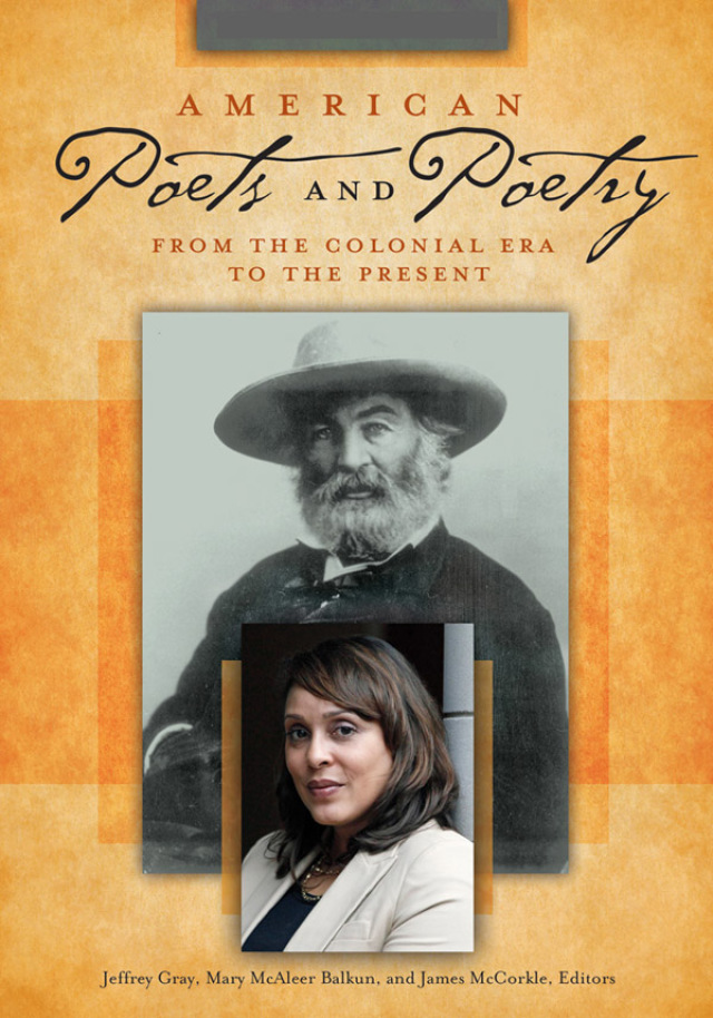 American Poets and Poetry: From the Colonial Era to the Present [2 volumes]