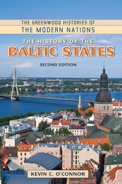 The History of the Baltic States 