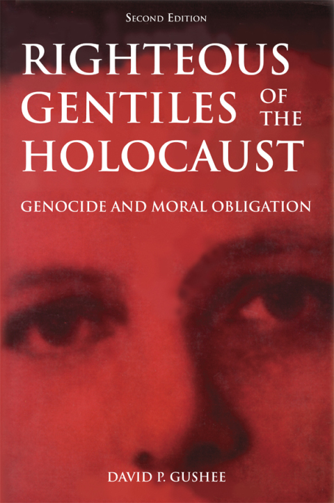 Cover image for book Righteous Gentiles of the Holocaust: Genocide and Moral Obligation