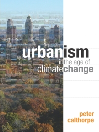 Cover image: Urbanism in the Age of Climate Change 9781597267212