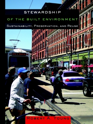 Stewardship of the Built Environment