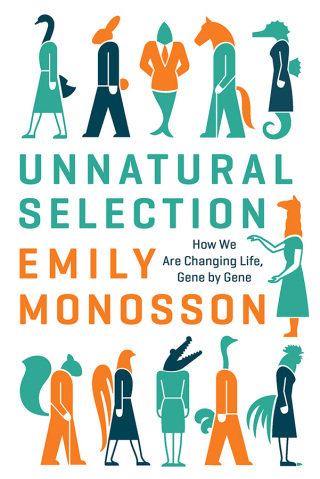 Unnatural Selection