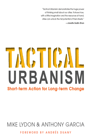 Tactical Urbanism