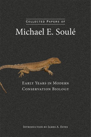 Collected Papers of Michael E. Soulé
