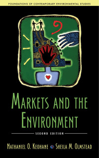 صورة الغلاف: Markets and the Environment 2nd edition 9781610916073