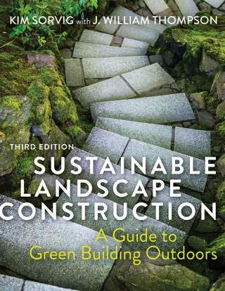Sustainable Landscape Construction